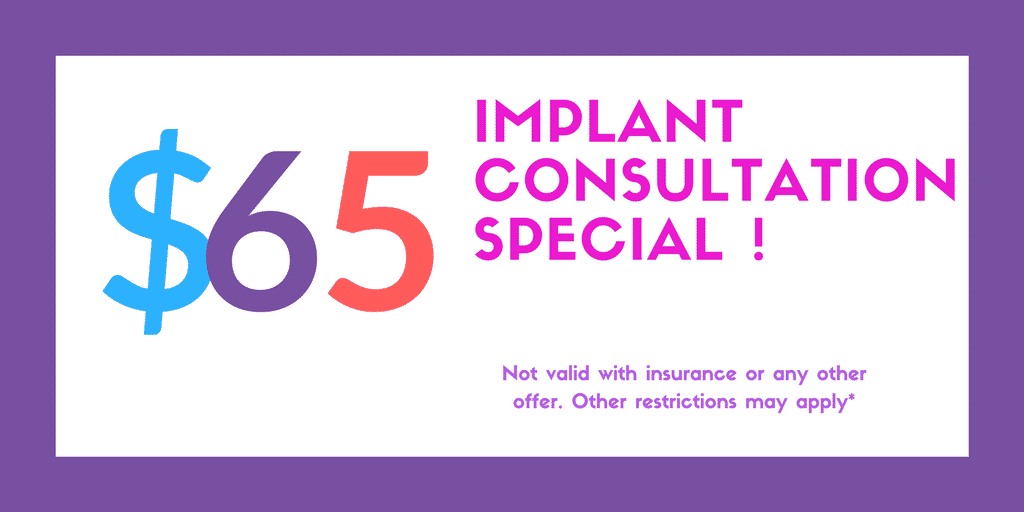 $65 Implant Consultation Special